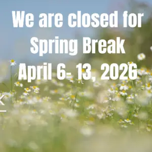 We are closed for spring break banner